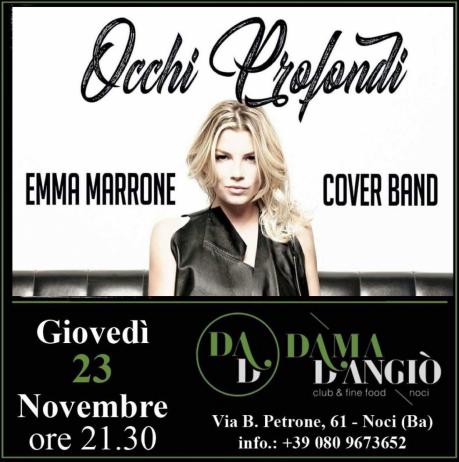 Emma Marrone Occhi Profondi Cover Band 23/11/2017 live al Dama D'Angiò Noci (BA)