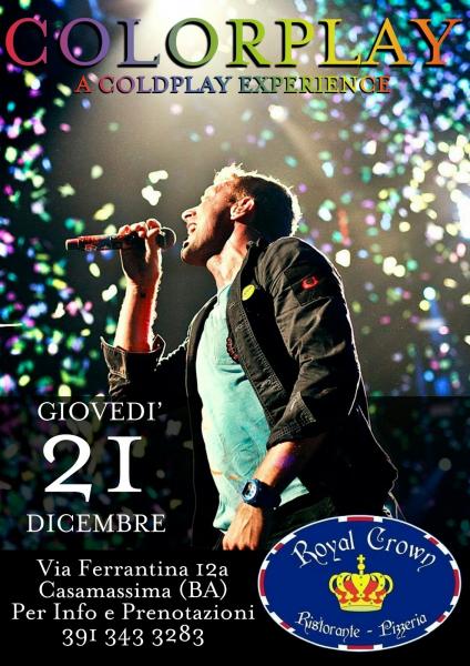Colorplay a Coldplay Experience live Royal Crown