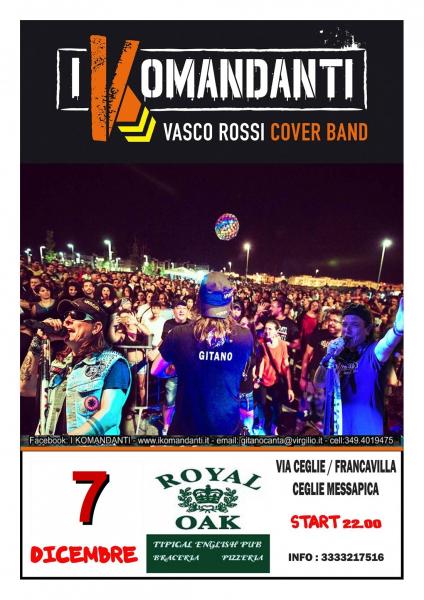 I komandanti - Cover Band Vasco Rossi @ Royal Oak lIve