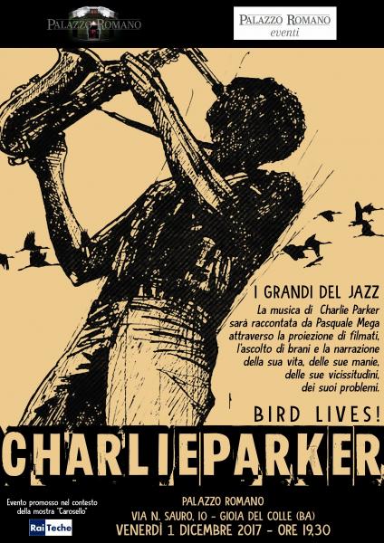 "Charlie Parker"  Il Mito del Jazz