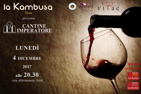 Serata Degustazione CANTINE IMPERATORE con abbinamento culinario