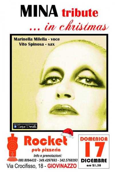 Mina Tribute - in Christmas Rocket Pub Giovinazzo