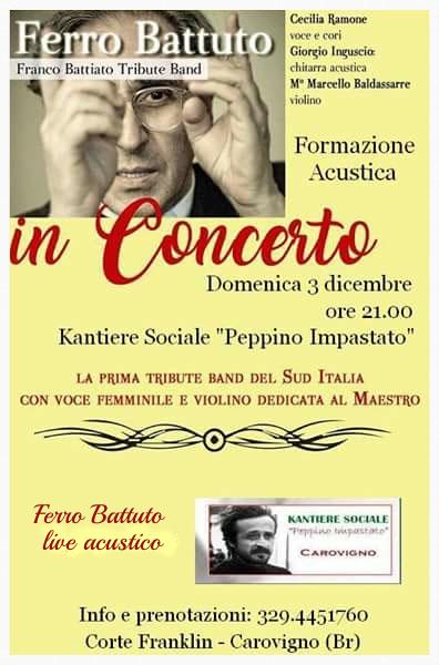 Concerto acustico dei Ferro Battuto - Franco Battiato Tribute Band - domenica 3 dicembre al Kantiere Sociale "Peppino Impastato" di Carovigno (Br)