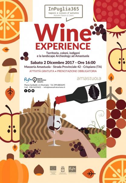 " Wine experience...Territorio, colori, indigeni e la landscape Archeology ad Amastuola"