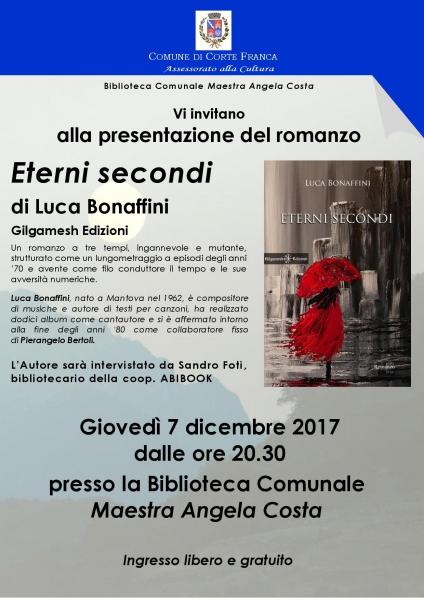 Presentazione libro "ETERNI SECONDI" il nuovo romanzo di Luca Bonaffini