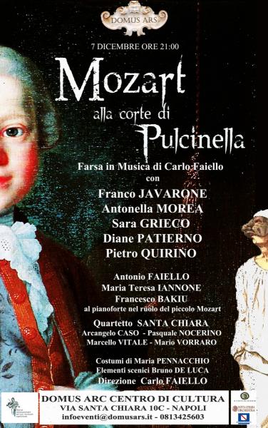 MOZART ALLA CORTE DI PULCINELLA Farsa in Musica di Carlo FAIELLO
