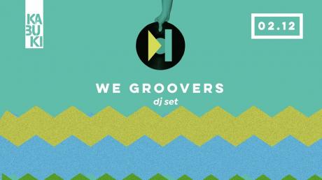 We Groovers djset