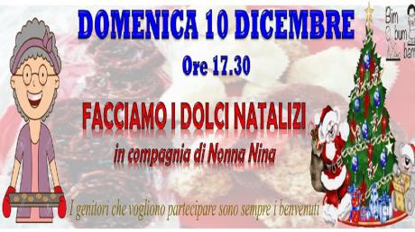 Facciamo i dolci natalizi insieme con Nonna Nina