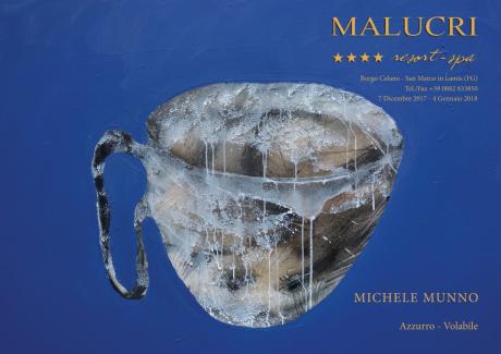 Al Malucri Resort di Borgo Celano (Fg) la mostra "Azzurro - Volabile", opere dell'artista Michele Munno.