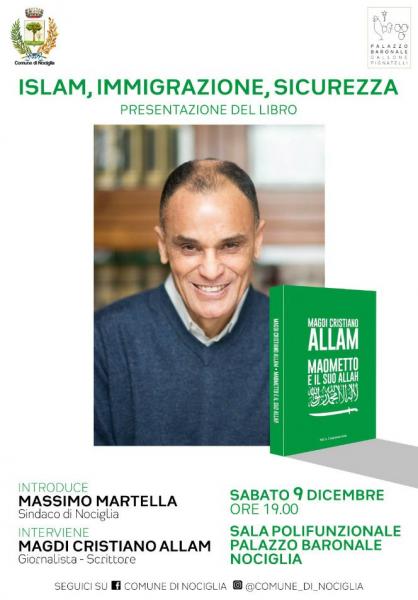 Magdi Cristiano Allam il 9 dicembre a Nociglia(Le) per presentare il libro Maometto e il suo Allah