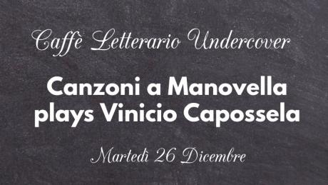 Canzoni a Manovella plays Vinicio Capossela