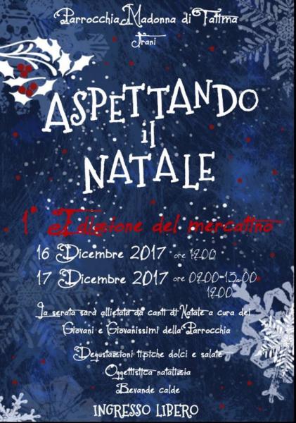Aspettando il Natale 2017 - 1° Edizione del Mercatino Natalizio