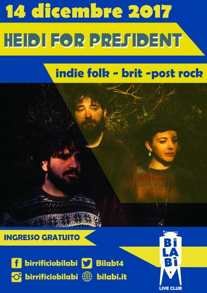 Bilabì Live Club - Heidi For President