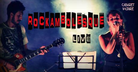 Rockambolesque live