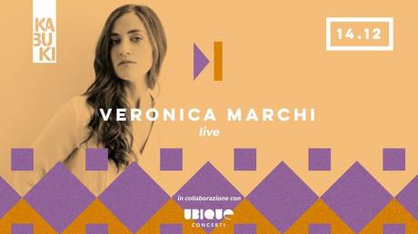Veronica Marchi Live @Kabuki Club