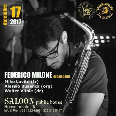 Federico Milone	Organ Band@Saloon Public House