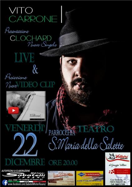 Vito Carrone - "Clochard" live (presentazione Nuovo Singolo e Videoclip)
