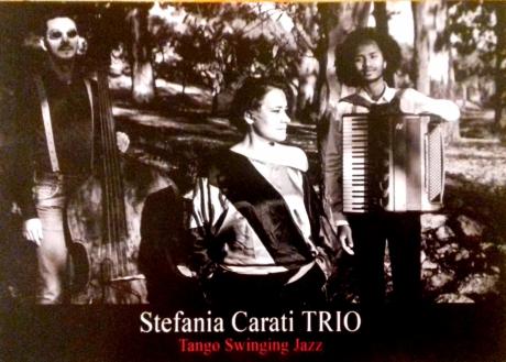 Stefania CarAti Trio Tango Swinging Jazz
