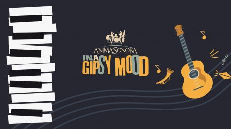 In a Gipsy Mood - Anima Sonora winter ed.