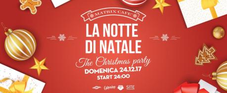 24 Dicembre al Matrix [Il Party di Natale]