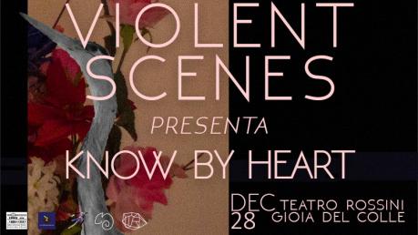 Violent Scenes – Know by Heart @indiesposizioni