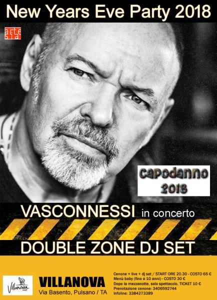 Capodanno 2018, al Villanova: Vasconnessi in concerto / Double Zone Dj Set