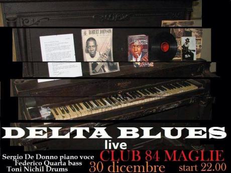 Delta Blues live al Club 84 di Maglie