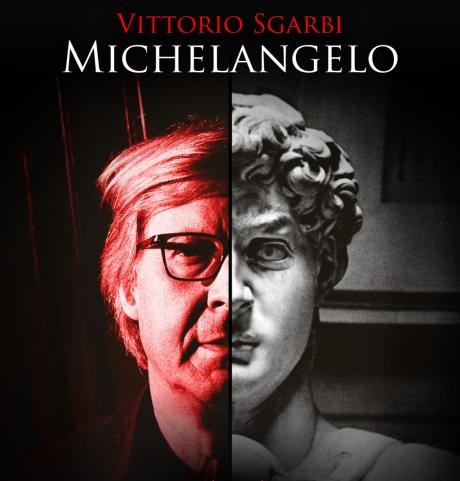 Vittorio Sgarbi in "Michelangelo"