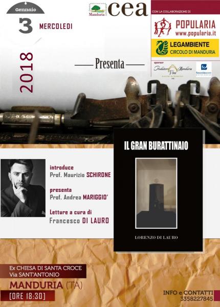 MERCOLEDI' 3 gennaio il CEA Manduria in collaborazione con Popularia Onlus presenta “Il Gran Burattinaio”, un libro di Lorenzo di Lauro.