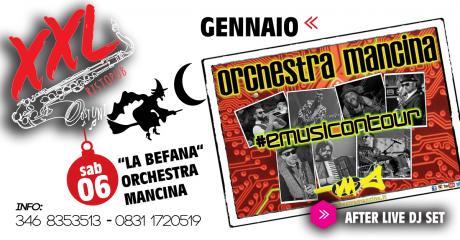 La Befana" con Orchestra Mancina at XXL Music Pub
