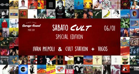 Sabato Cult : Ivan Piepoli & Cult Station + Vigos
