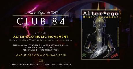 Alter Ego Muzik MoveMent Live al Club 84 di Maglie