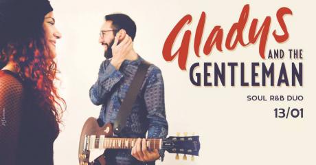 Gladys and the Gentleman live