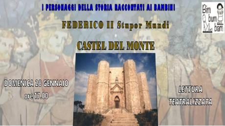 la storia di CASTEL DEL MONTE e FEDERICO II Stupor Mundi (I personaggi della storia raccontati ai bambini)