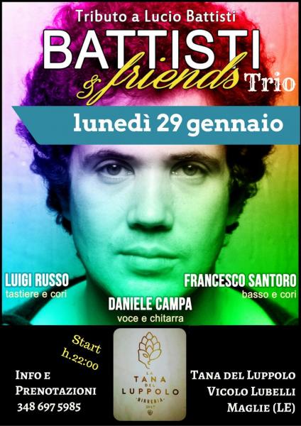 Battisti & Friends TRIO- lun.29 gennaio @Tana del Luppolo Maglie