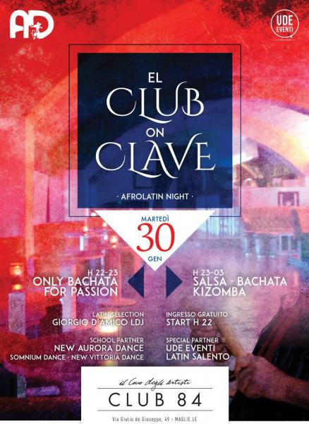 El Club on Clave al Club 84 di Maglie