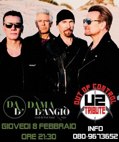 Out of Control U2 Tribute live Dama D'Angiò