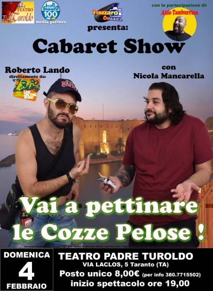 Cabaret Show - Vai a pettinare le cozze Pelose