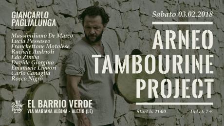 Arneo Tambourine Project con Giancarlo Paglialunga e amici a "El Barrio Verde"