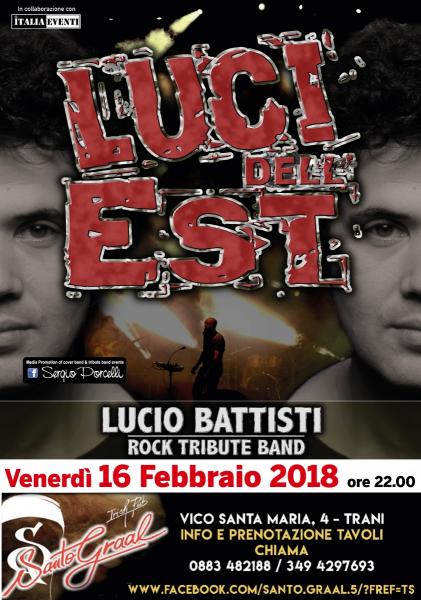 Luci dell' est - Lucio Battisti rock tribute band a Trani