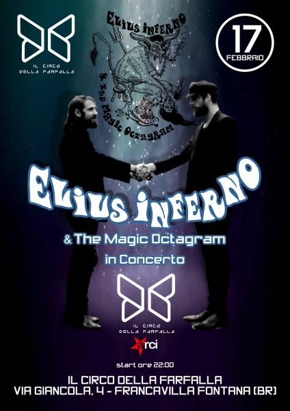 Elius Inferno & The Magic Octagram in Concerto (Psych Rock)