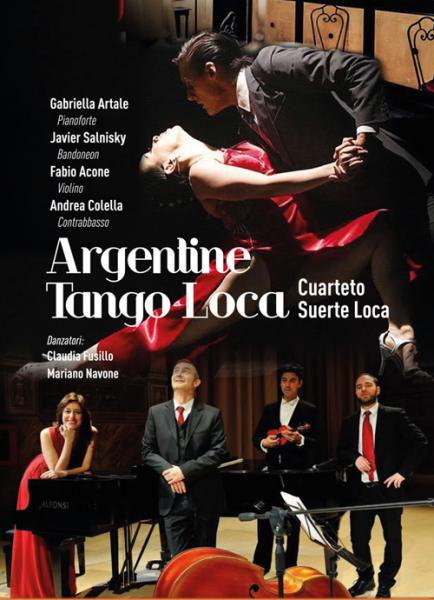 "Argentine Tango Loca" con il "Cuarteto Tango Loca"
