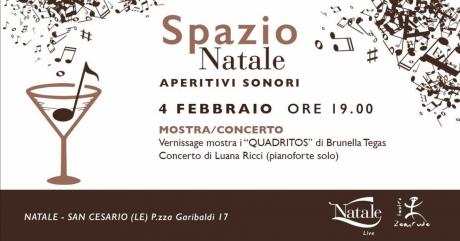 APERITIVI SONORI - Mostra/Concerto - Quadritos di Brunella Tegas e Concerto Di Luana Ricci