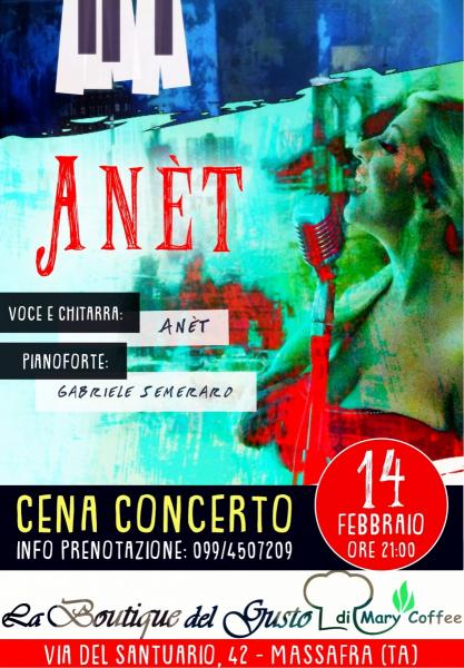 Anèt - Cena Concerto - San Valentino