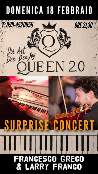 Surprise Concert ... x Live Jazz @ Queen 2.0 -Francesco Greco & Larry Franco
