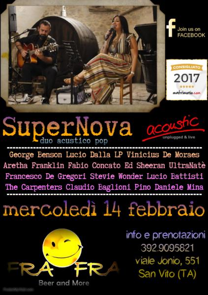 SuperNova Duo Acustico Live @ Fra Fra beer and more to Be continued