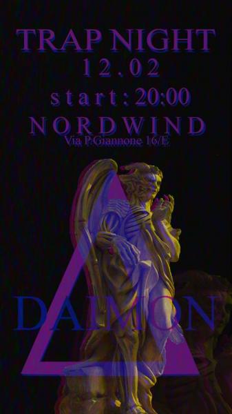 DAIMON TRAP NIGHT - Freestyle contest and Live concert al Nordwind discopub
