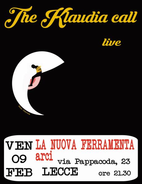 The Klaudia call live a Lecce , la nuova ferramenta