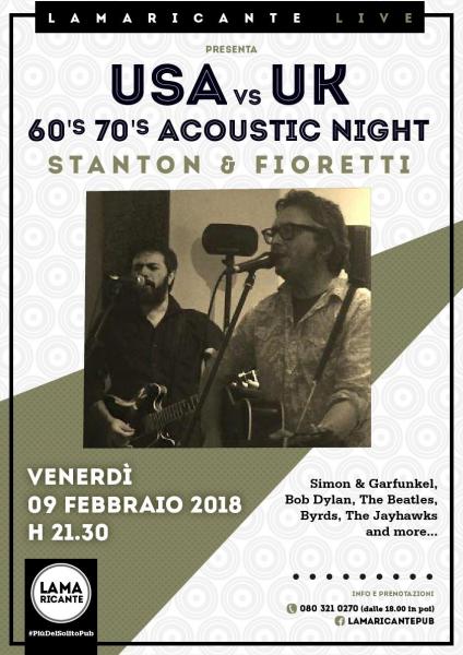 Usa vs. Uk - 60's 70's Acoustic Night with Stanton & Fioretti
