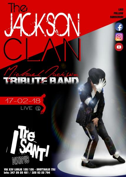 The JACKSON CLAN Live@ I TRE SANTI